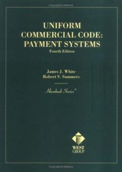 Hardcover Uniform Commercial Code: Payment Systems Book