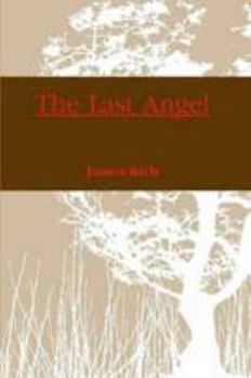 Paperback The Last Angel Book