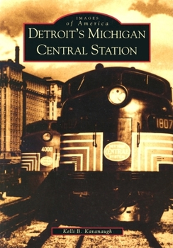Paperback Detroit's Michigan Central Station Book
