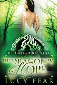 Paperback The Dragon's Hope Book