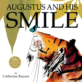 Hardcover Augustus and His Smile Book