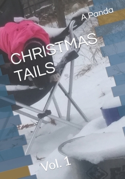 Paperback Christmas Tails: Vol. 1 Book