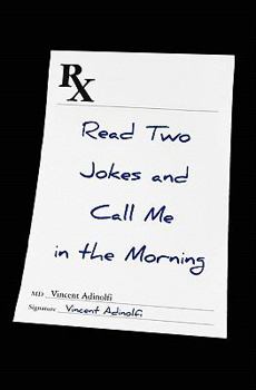 Paperback Read Two Jokes and Call Me in the Morning Book