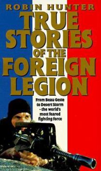 Mass Market Paperback True Stories of the Foreign Legion Book