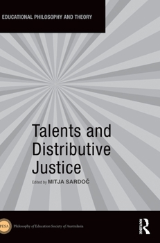 Hardcover Talents and Distributive Justice Book