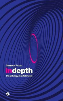 Paperback In depth: The anthology of an Italian poet Book