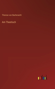 Hardcover Am Theetisch [German] Book