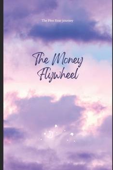 Paperback The Money Flywheel Book