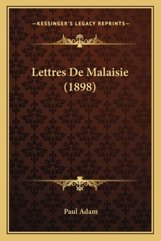 Paperback Lettres De Malaisie (1898) [French] Book