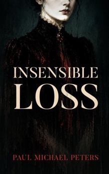 Paperback Insensible Loss: 10th Anniversary Edition Book