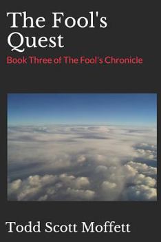 Paperback The Fool's Quest: Book Three of the Fool's Chronicle Book