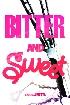 Paperback Bitter and Sweet Book