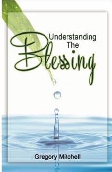 Paperback Understanding the Blessing Book