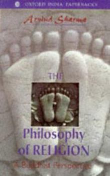 Paperback The Philosophy of Religion: A Buddhist Perspective Book