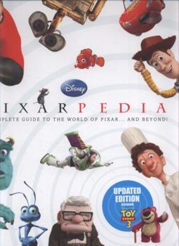 Hardcover Disney Pixarpedia. Written by Barbara Bazaldua ... [Et Al.] Book