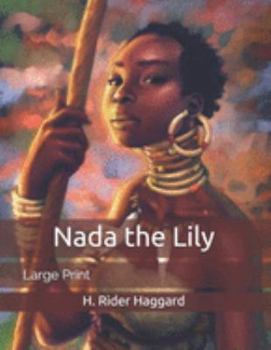 Nada the Lily: Large Print