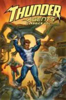 Paperback T.H.U.N.D.E.R. Agents Classics, Volume 1 Book