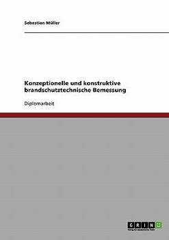 Paperback Konzeptionelle und konstruktive brandschutztechnische Bemessung [German] Book