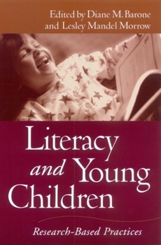 Paperback Literacy and Young Children: Research-Based Practices Book