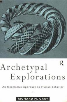 Paperback Archetypal Explorations: Towards an Archetypal Sociology Book