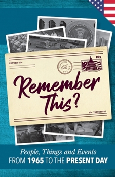 Paperback Remember This?: People, Things and Events from 1965 to the Present Day (US Edition) Book