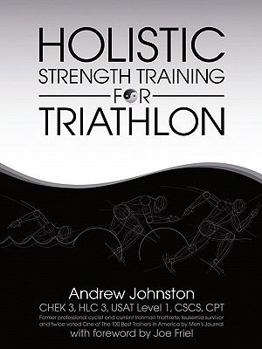 Paperback Holistic Strength Training for Triathlon Book