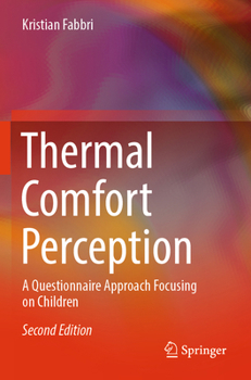 Paperback Thermal Comfort Perception: A Questionnaire Approach Focusing on Children Book
