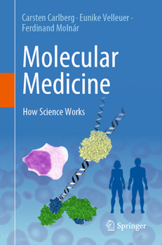 Paperback Molecular Medicine: How Science Works Book