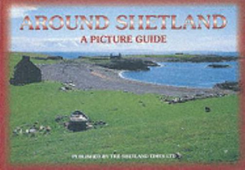 Paperback Around Shetland: A Picture Guide Book