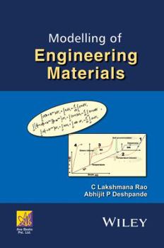 Hardcover Modelling of Engineering Materials Book