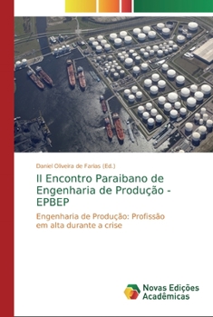 Paperback II Encontro Paraibano de Engenharia de Produção - EPBEP [Portuguese] Book