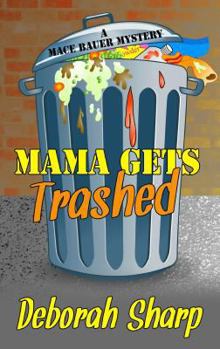 Hardcover Mama Gets Trashed [Large Print] Book