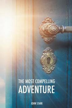 Paperback The Most Compelling Adventure Book