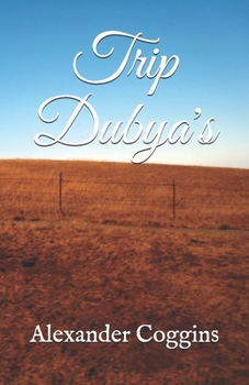 Paperback Trip Dubya's Book