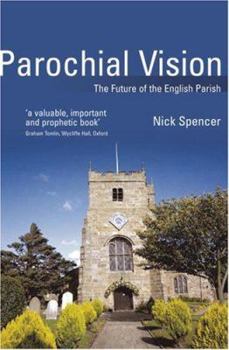 Paperback Parochial Vision: The Future of the English Parish Book