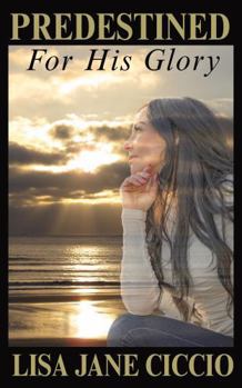 Paperback Predestined for His Glory Book