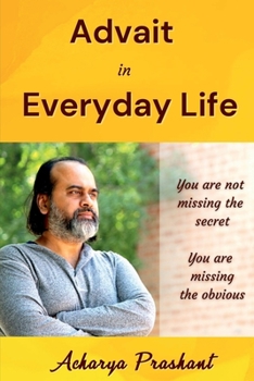 Paperback Advait In Everyday Life Book