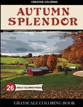 Paperback Autumn Splendor Grayscale Coloring Book