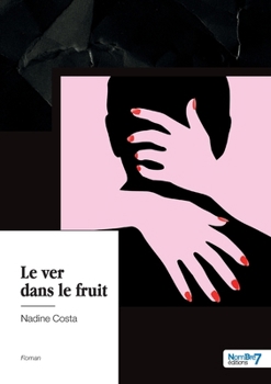 Paperback Le ver dans le fruit [French] Book