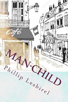 Paperback Man-Child: Caught in a world not of his doing Book