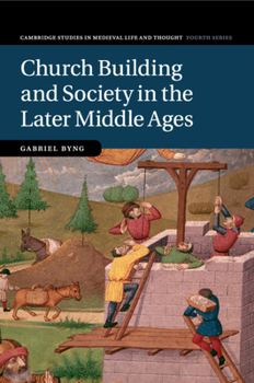 Paperback Church Building and Society in the Later Middle Ages Book