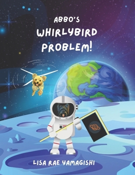 Paperback Abbo's Whirlybird Problem! Book