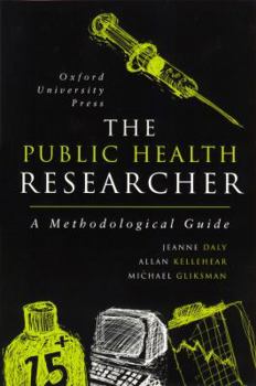 Paperback The Public Health Researcher: A Methodological Guide Book