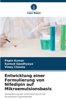 Paperback Entwicklung einer Formulierung von Nifedipin auf Mikroemulsionsbasis [German] Book