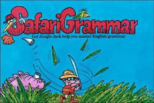 Paperback Safari Grammar: A Pleasant and Educational Trip Through Grammarland Book