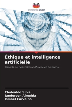 Paperback Éthique et intelligence artificielle [French] Book