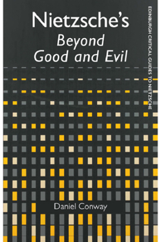 Paperback Nietzsche's Beyond Good and Evil Book