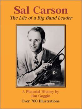 Paperback Sal Carson: The Life of a Big Band Leader Book