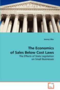Paperback The Economics of Sales Below Cost Laws Book