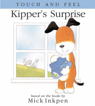 Board book Kipper's Surprise: [Touch and Feel] Book